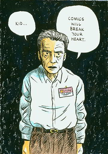 "Kid... Comics Will Break Your Heart."